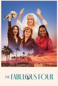 دانلود فیلم The Fabulous Four سال 2024 - چهار نفر فوق‌العاده