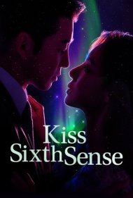 دانلود فیلم Kiss Sixth Sense سال 2022 - بوسه حس ششم