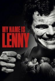 دانلود فیلم My Name Is Lenny سال 2017 - نام من لنی است