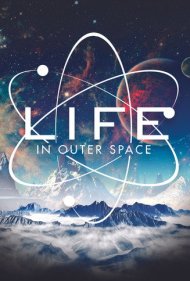 دانلود فیلم Life in Outer Space سال 2022 - حیات در فضا