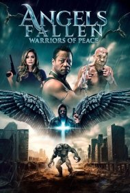 دانلود دوبله فارسی فیلم Angels Fallen: Warriors of Peace سال 2024 - فرشتگان سقوط کرده: جنگجویان صلح