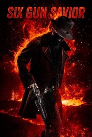 دانلود فیلم Six Gun Savior سال 2016 - ناجی ششلولبند