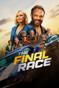 دانلود فیلم The Final Race سال 2023 - مسابقه نهایی