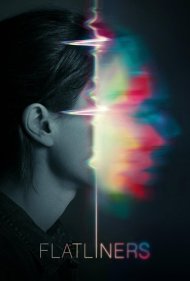 دانلود دوبله فارسی فیلم Flatliners سال 2017 - مرگ جویان