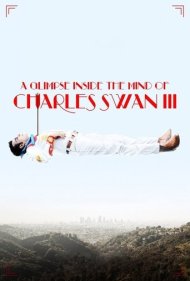 دانلود فیلم A Glimpse Inside the Mind of Charles Swan III سال 2013 - نیمنگاهی به ذهن چارلز سوان سوم