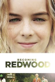 دانلود فیلم Becoming Redwood سال 2012 - ردود شدن