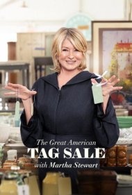 دانلود فیلم The Great American Tag Sale with Martha Stewart سال 2022 - حراج بزرگ آمریکایی با مارتا استوارت