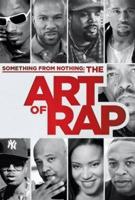 دانلود فیلم Something from Nothing: The Art of Rap سال 2012 - چیزی از هیچ: هنر رپ