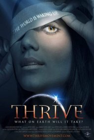 دانلود فیلم Thrive: What on Earth Will it Take? سال 2011 - شکوفایی: در زمین چه خواهد گذشت؟