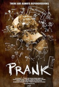 دانلود فیلم Prank سال 2013 - شوخی خرکی