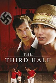 دانلود فیلم The Third Half سال 2012 - نیمه سوم