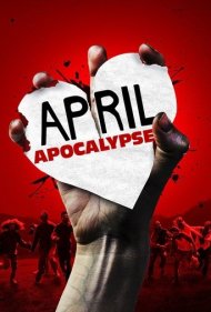 April Apocalypse 2013
