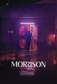 دانلود فیلم Morrison سال 2023 - موریسون
