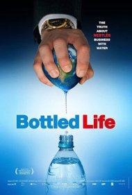 دانلود فیلم Bottled Life: Nestle's Business with Water سال 2012 - زندگی بطریشده: تجارت نستله با آب