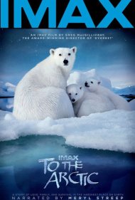 دانلود فیلم To the Arctic 3D سال 2012 - به سوی قطب شمال