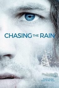 دانلود فیلم Chasing the Rain سال 2020 - تعقیب باران