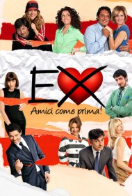 دانلود فیلم Ex 2: Still Friends سال 2011 - سابق ۲: هنوز با هم دوستیم