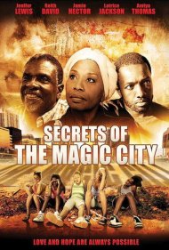دانلود فیلم Secrets of the Magic City سال 2015 - رازهای شهر جادویی
