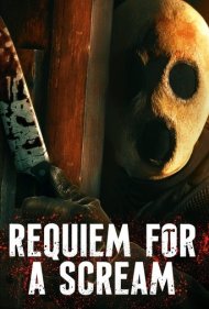 دانلود فیلم Requiem for a Scream سال 81 - مرثیه ای برای یک جیغ