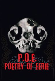 دانلود فیلم P.O.E. Poetry of Eerie سال 2011 - پو: شعر وحشت
