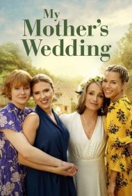 دانلود دوبله فارسی فیلم My Mothers Wedding سال 2023 - عروسی مادرم