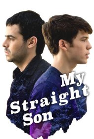 دانلود فیلم My Straight Son سال 2012 - پسر دگرجنس‌گرای من