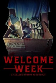 دانلود فیلم Welcome Week: A College Horror Anthology سال 2024 - هفته خوش‌آمدگویی: یک مجموعه ترسناک دانشگاهی