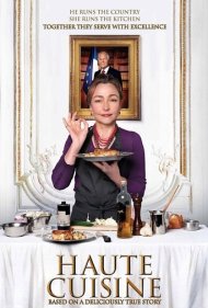 دانلود فیلم Haute Cuisine سال 2012 - آشپزی عالی
