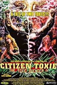 دانلود فیلم Citizen Toxie: The Toxic Avenger IV سال 2000