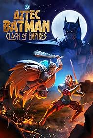 دانلود دوبله فارسی فیلم Aztec Batman: Clash of Empires سال 2025 - بتمن آزتک: رویارویی امپراتوری ها