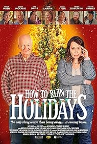 دانلود فیلم How to Ruin the Holidays سال 2023 - چگونه تعطیلات را خراب کنیم