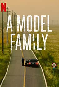 دانلود فیلم A Model Family سال 2022 - خانواده نمونه