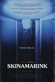 دانلود فیلم Skinamarink سال 2022 - اسکینامارینک