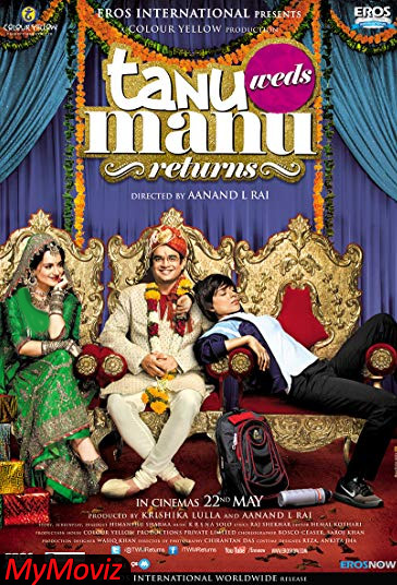 دانلود فیلم Tanu Weds Manu Returns سال 2015
