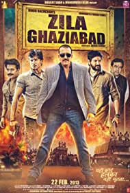 دانلود فیلم Zila Ghaziabad سال 2013 - منطقه قاضی آباد