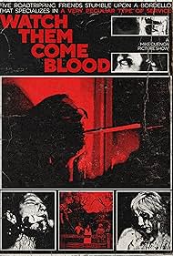 دانلود فیلم Watch Them Come Blood سال 2024 - تماشا کنید چگونه خون جاری می‌شود