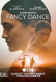 دانلود دوبله فارسی فیلم Fancy Dance سال 2023 - رقص پرهای رنگارنگ