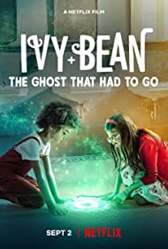 دانلود دوبله فارسی فیلم Ivy + Bean: The Ghost That Had to Go سال 2022 - آیوی و بین: شبحی که باید می رفت