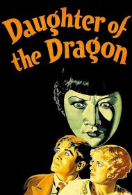 دانلود فیلم Daughter of the Dragon سال 1931 - دختر اژدها