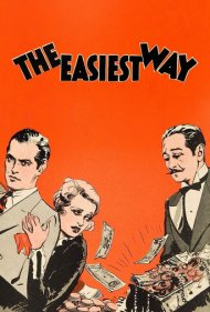 دانلود فیلم The Easiest Way سال 1931 - سادهترین راه