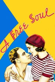 دانلود فیلم A Free Soul سال 1931 - روح آزاد