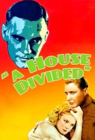 دانلود فیلم A House Divided سال 1931 - خانهای تقسیمشده