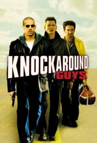 دانلود فیلم Knockaround Guys سال 2001 - بچههای ولگرد