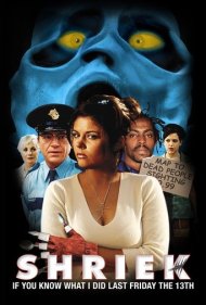 دانلود فیلم Shriek If You Know What I Did Last Friday the Thirteenth سال 2000 - جیغ بزن اگه می‌دونی جمعه سیزدهم گذشته چه کردم