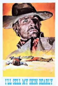 دانلود فیلم I'll Sell My Skin Dearly سال 1968 - پوستم را گران میفروشم