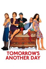 Tomorrow's Another Day 2000