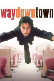 دانلود فیلم Waydowntown سال 2002 - مرکز شهر