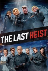 دانلود دوبله فارسی فیلم The Last Heist سال 2022 - آخرین دزدی