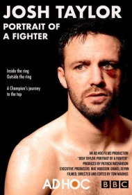 دانلود فیلم Josh Taylor: Portrait of a Fighter سال 2022 - جاش تیلور: پرتره یک مبارز
