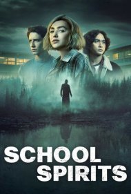 دانلود دوبله فارسی فیلم School Spirits سال 2023 - مدرسه ارواح